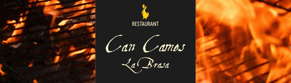 Restaurant Can Cames "la brasa"